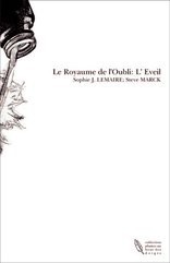 Le Royaume de l'Oubli: L' Eveil