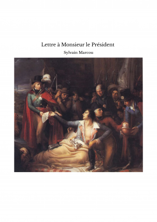 Lettre à Monsieur le Président 