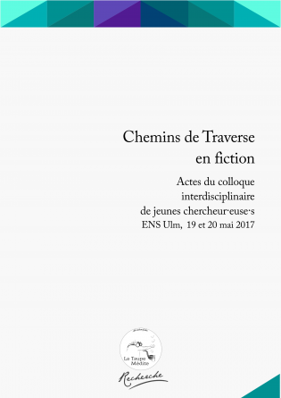 Chemins de Traverse en fiction