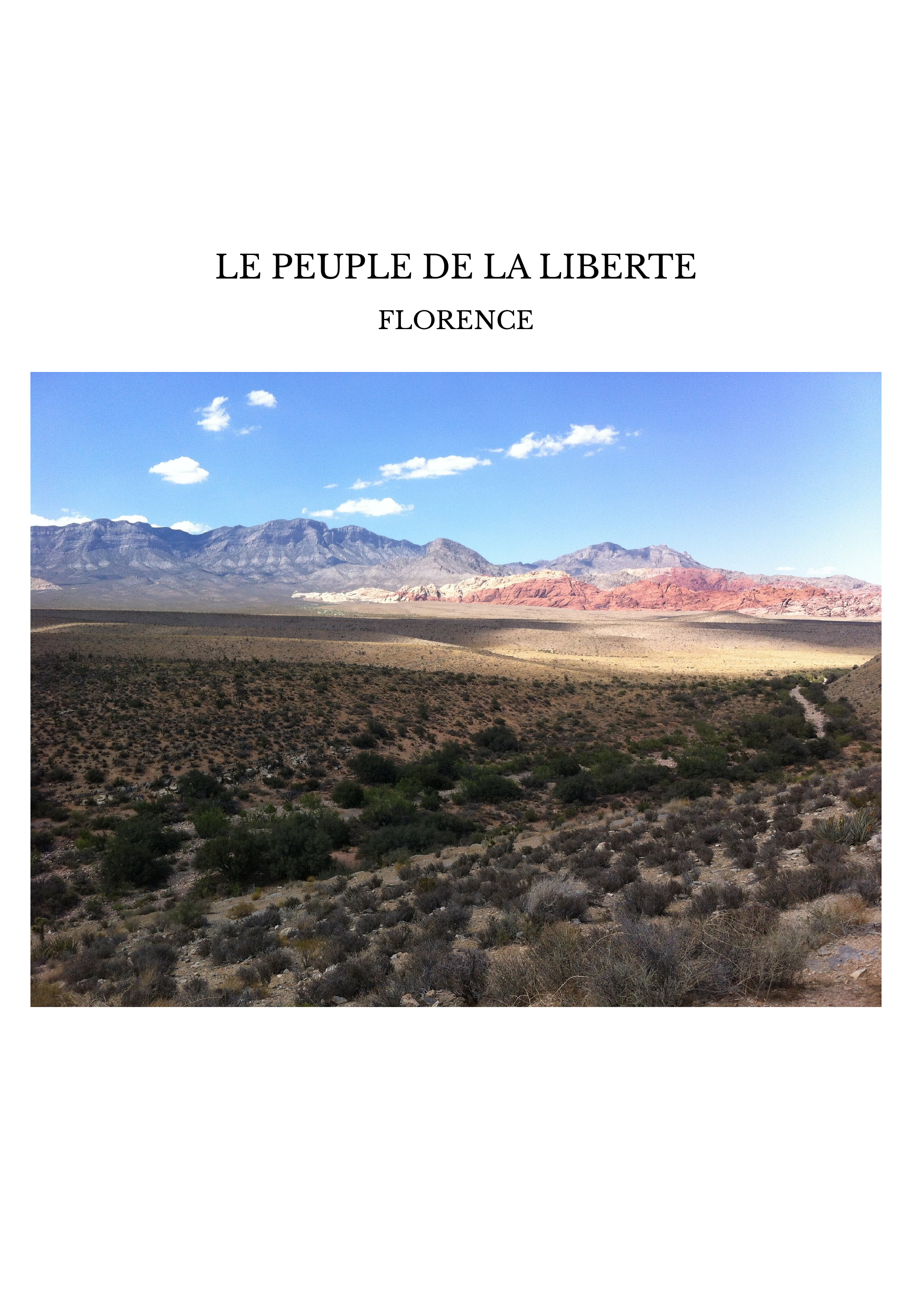 LE PEUPLE DE LA LIBERTE