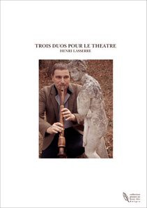 TROIS DUOS POUR LE THEATRE