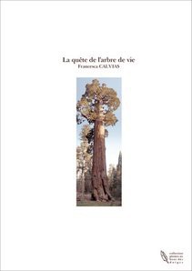 La quête de l'arbre de vie