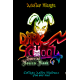 DARK SCHOOL - Special Bonus Book