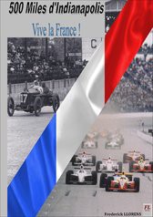 500 Miles Indianapolis: vive la France