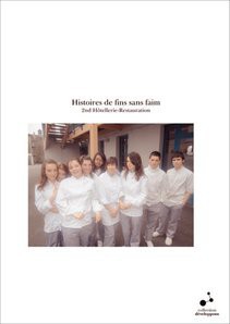 Histoires de fins sans faim