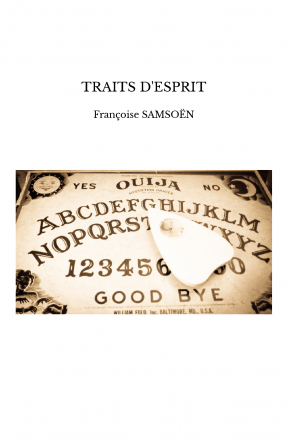 TRAITS D'ESPRIT