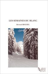 LES SEMAINES DU BLANC