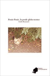 Pouic-Pouic, la poule globe-trotter