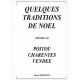 QUELQUES TRADITIONS DE NOEL