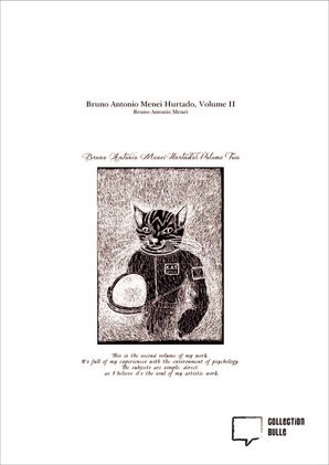 Bruno Antonio Menei Hurtado, Volume II