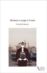 Alchimie et magie à Venise