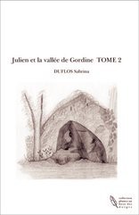 Julien et la vallée de Gordine TOME 2