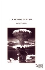 LE MONDE EN PERIL