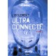 L'isolement ultra-connecté - Tome 1