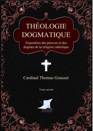 Théologie dogmatique (Tome second) 