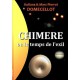 CHIMERE ou le temps de l'exil