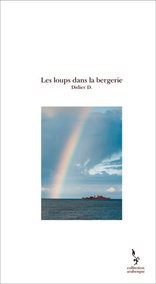 Les loups dans la bergerie