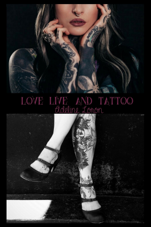 Love, Life And Tattoo