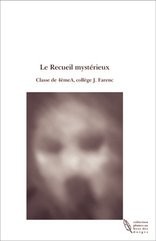 Le Recueil mystérieux