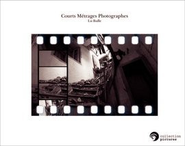 Courts Métrages Photographes