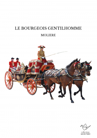 LE BOURGEOIS GENTILHOMME