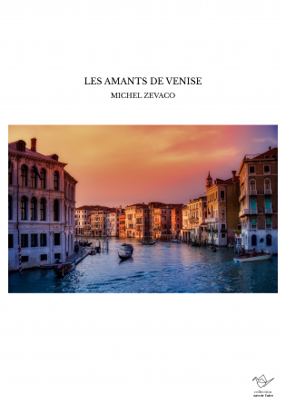 LES AMANTS DE VENISE