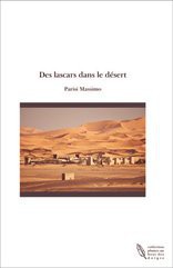 Des lascars dans le désert