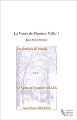 La Vente de l'Institut Miller 1