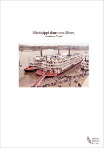 Mississippi dans mes Rêves