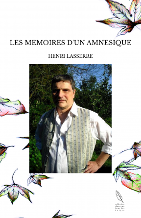 LES MEMOIRES D'UN AMNESIQUE