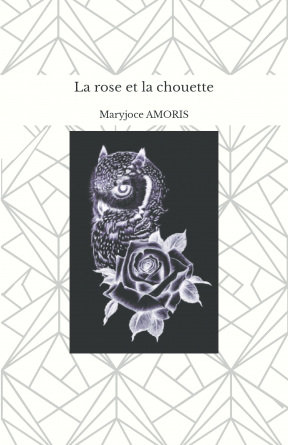 La rose et la chouette