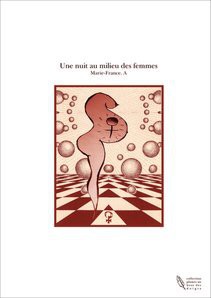 Une nuit au milieu des femmes