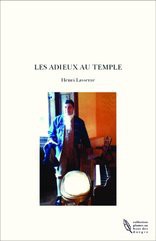 LES ADIEUX AU TEMPLE