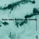 Tous mes matins du monde, tome4