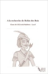 A la recherche de Robin des Bois