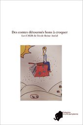 Des contes détournés bons à croquer