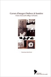 Carnet d'images Ombres & lumière