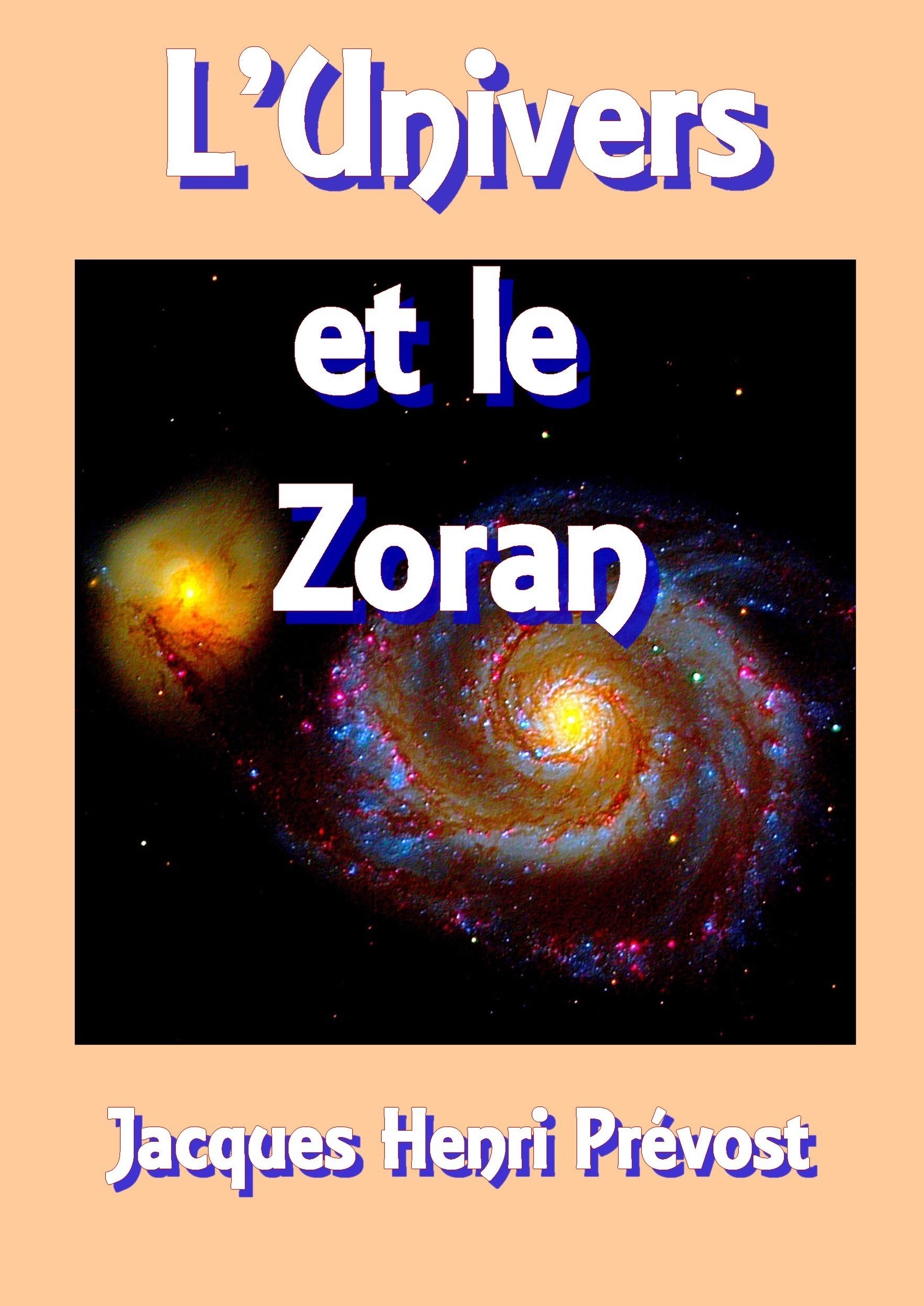 L'Univers et le Zoran