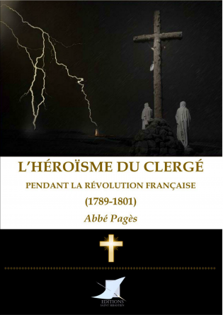 L'héroïsme du clergé français 