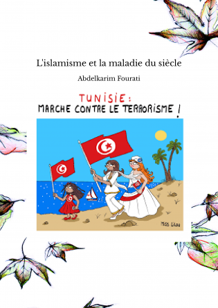 L'islamisme et la maladie du siècle