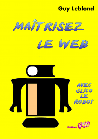 Maîtrisez le Web