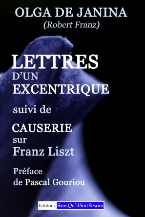 Lettres d'un excentrique et Listz