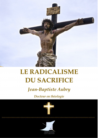 Le radicalisme du sacrifice 