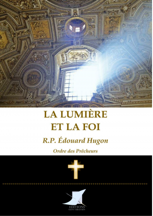 La lumière et la foi