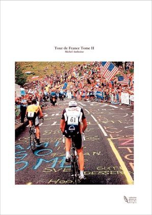 Tour de France Tome II