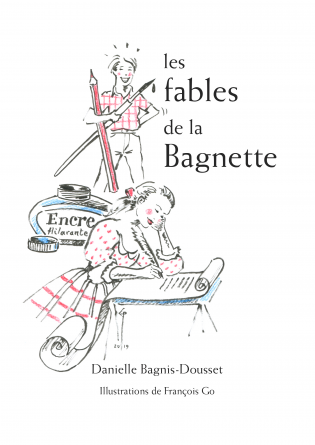 Les fables de la Bagnette