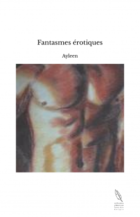 Fantasmes érotiques