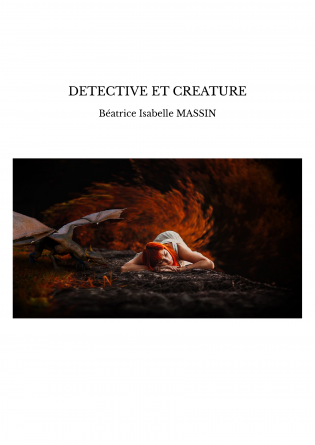 DETECTIVE ET CREATURE