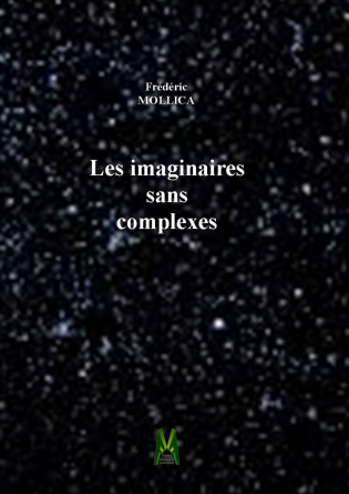 Les imaginaires sans complexes