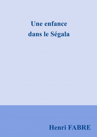 Une enfance dans le Ségala